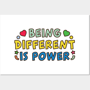 Being Different Is Power Posters and Art